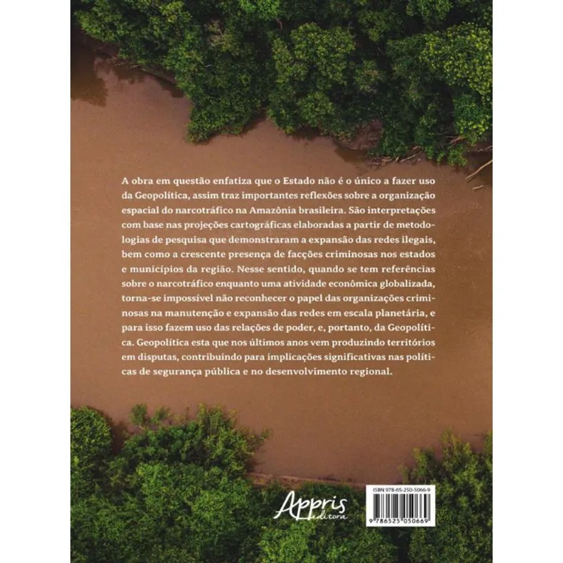 GEOPOLÍTICA DO NARCOTRÁFICO NA AMAZÔNIA - FINALISTA PRÊMIO JABUTI ACADÊMICO 2024