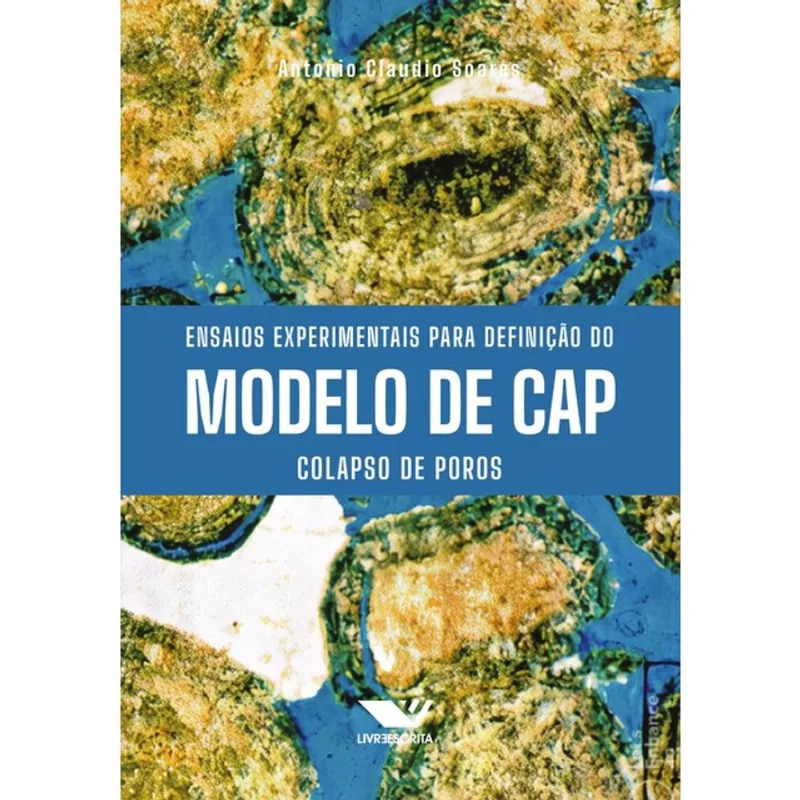 ENSAIOS EXPERIMENTAIS PARA DEFINIÇÃO DO MODELO DE CAP