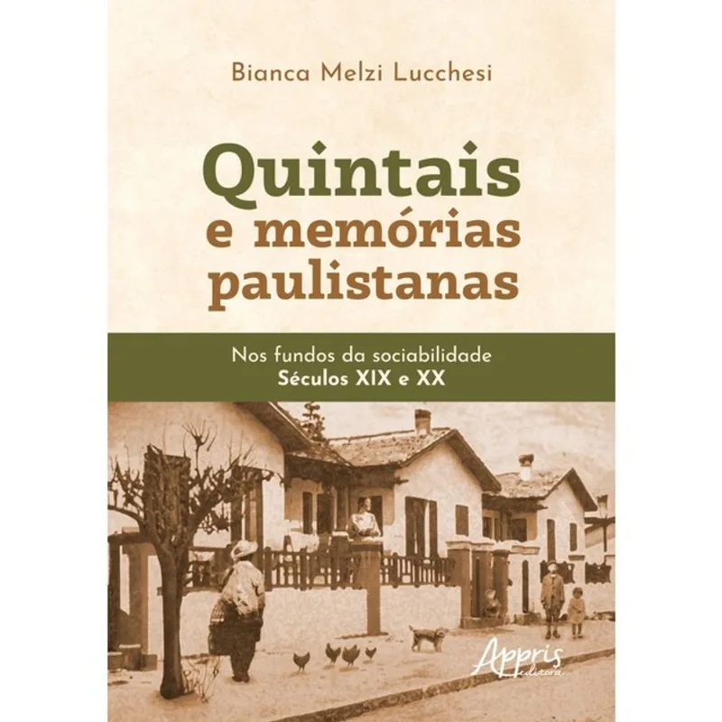 QUINTAIS E MEMÓRIAS PAULISTANAS