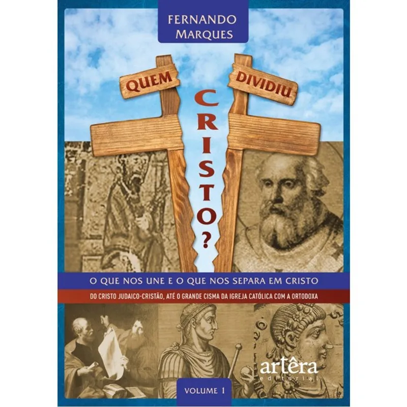 QUEM DIVIDIU CRISTO?