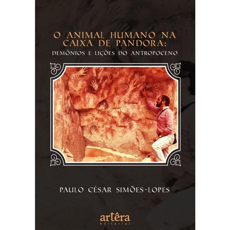 O ANIMAL HUMANO NA CAIXA DE PANDORA