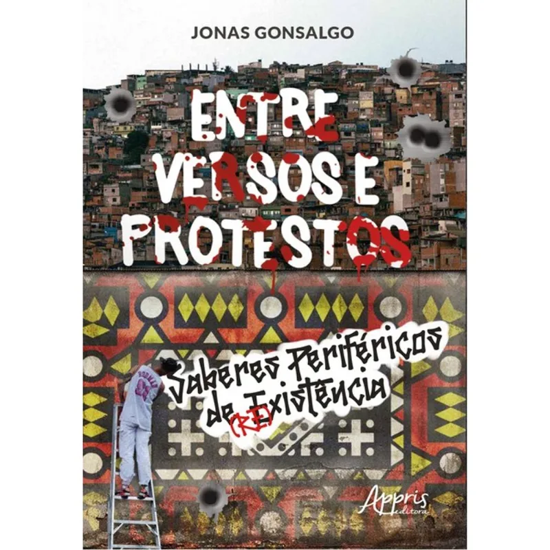 ENTRE VERSOS E PROTESTOS