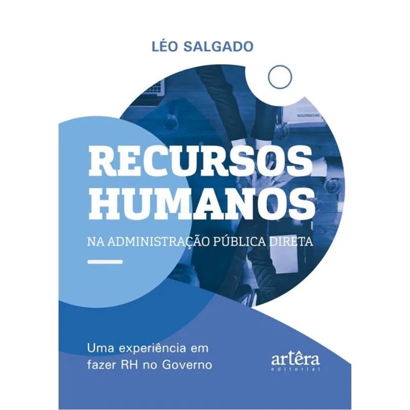 RECURSOS HUMANOS NA ADMINISTRAÇÃO PÚBLICA DIRETA
