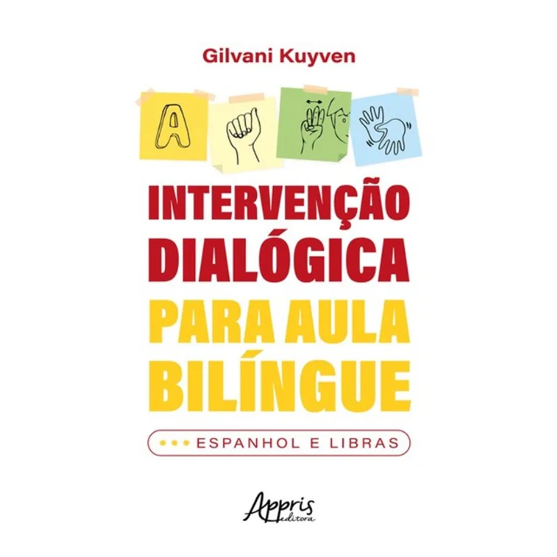INTERVENÇÃO DIALÓGICA PARA AULA BILÍNGUE