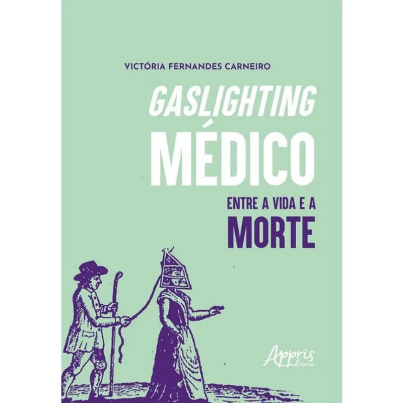GASLIGHTING MÉDICO