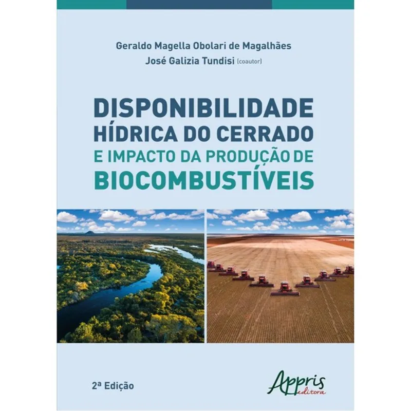DISPONIBILIDADE HÍDRICA DO CERRADO E IMPACTO DA PRODUÇÃO DE BIOCOMBUSTÍVEIS