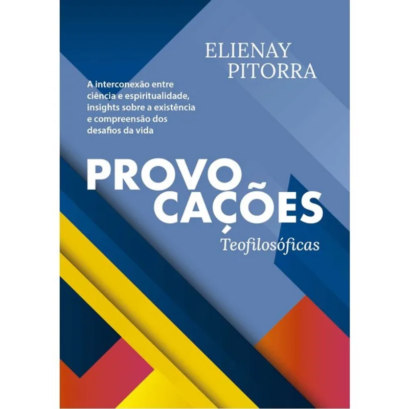 PROVOCAÇÕES TEOFILOSÓFICAS