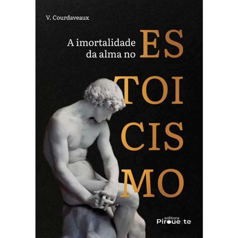 A IMORTALIDADE DA ALMA NO ESTOICISMO
