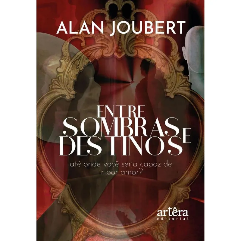 Entre Sombras E Destinos