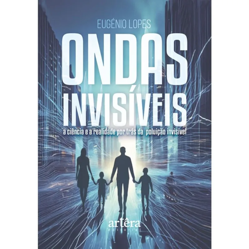 ONDAS INVISÍVEIS