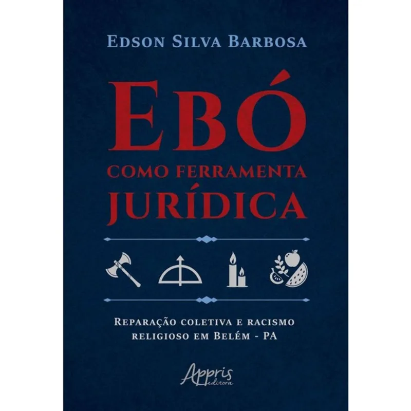 EBÓ COMO FERRAMENTA JURÍDICA