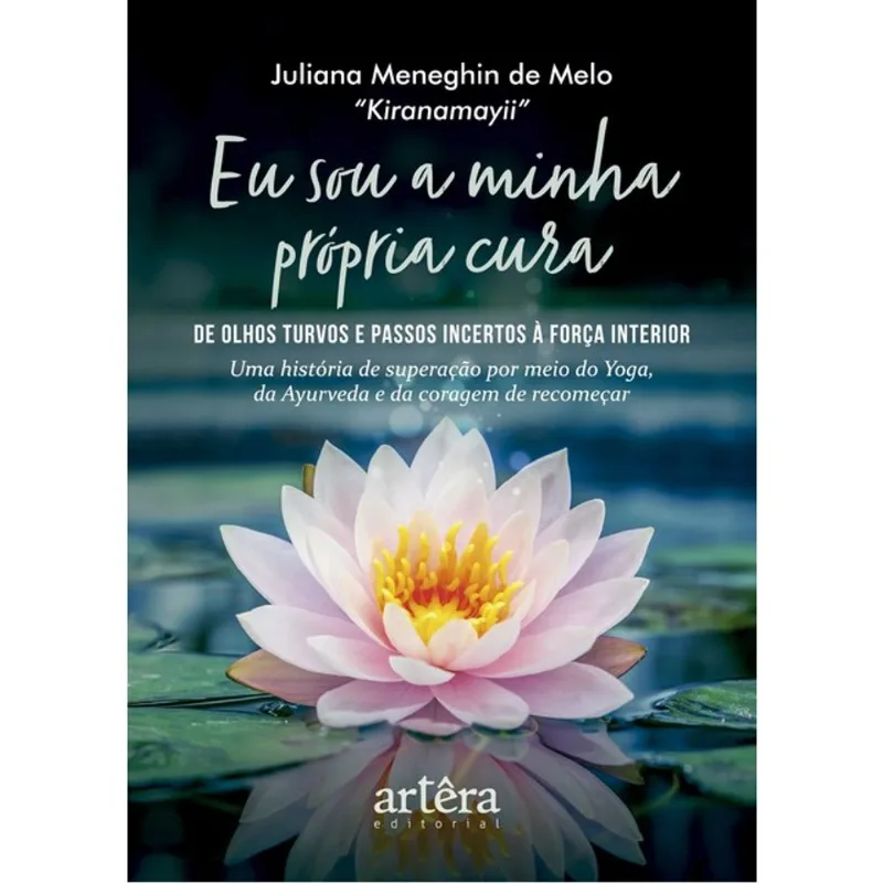 EU SOU A MINHA PRÓPRIA CURA