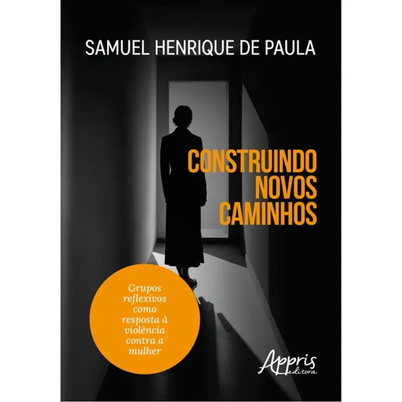 CONSTRUINDO NOVOS CAMINHOS