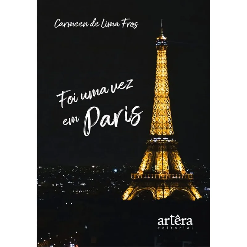 FOI UMA VEZ EM PARIS