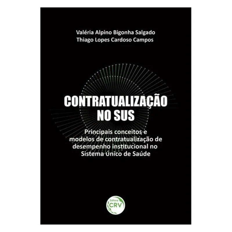 CONTRATUALIZAÇÃO NO SUS