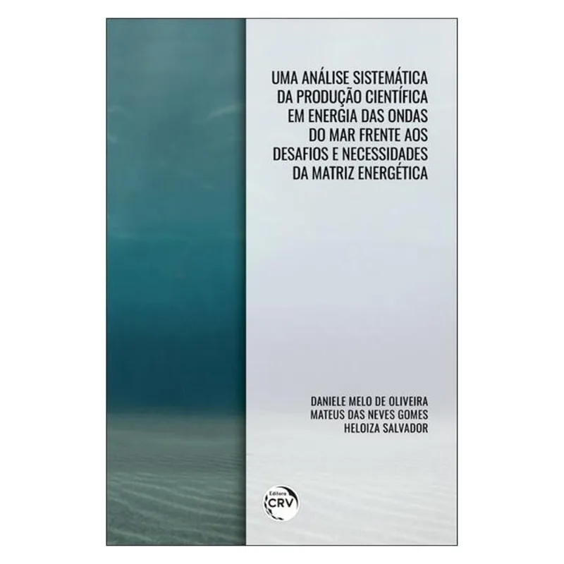 UMA ANÁLISE SISTEMÁTICA DA PRODUÇÃO CIENTÍFICA EM ENERGIA DAS ONDAS DO MAR FRENTE AOS DESAFIOS E NEC