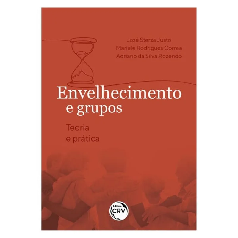 ENVELHECIMENTO E GRUPOS