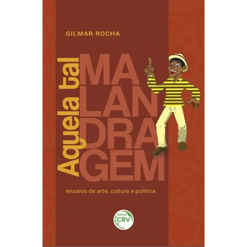 AQUELA TAL MALANDRAGEM