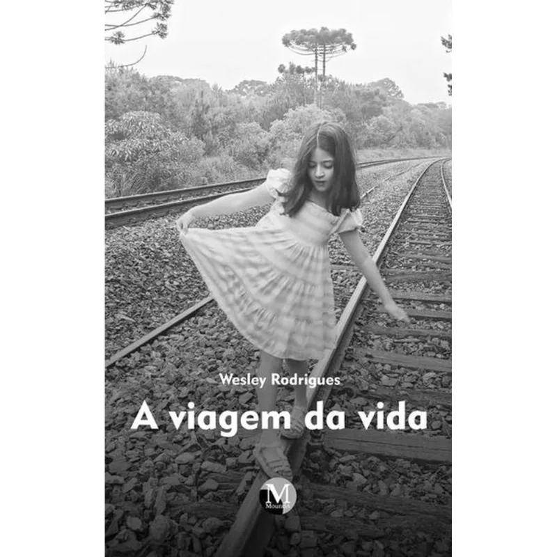 A VIAGEM DA VIDA