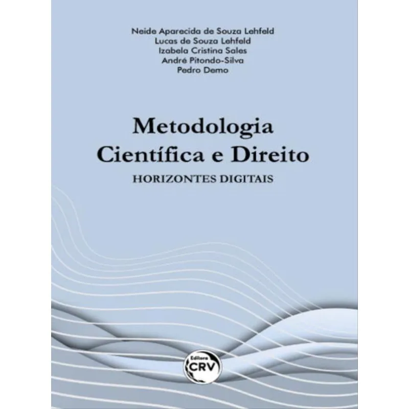 METODOLOGIA CIENTÍFICA E DIREITO