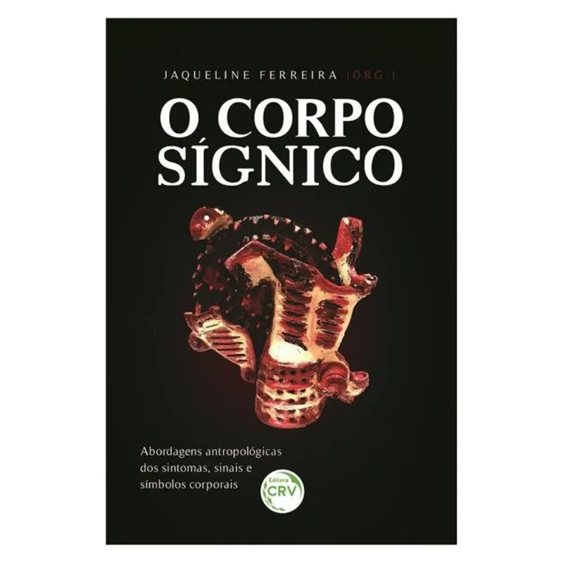O CORPO SÍGNICO