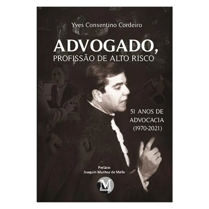 ADVOGADO, PROFISSÃO DE ALTO RISCO