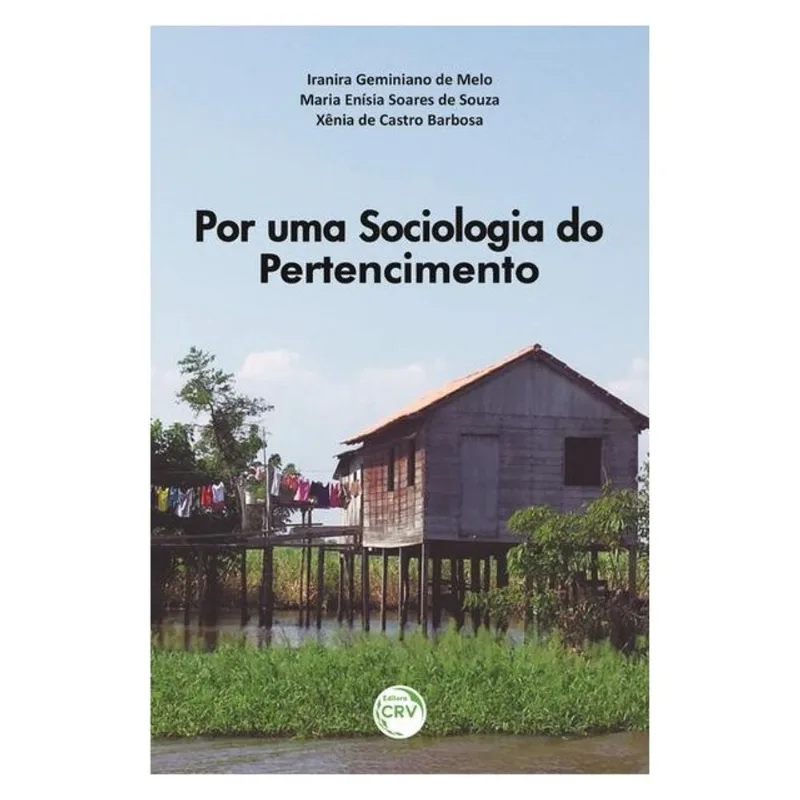 POR UMA SOCIOLOGIA DO PERTENCIMENTO