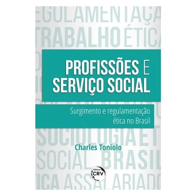 PROFISSÕES E SERVIÇO SOCIAL