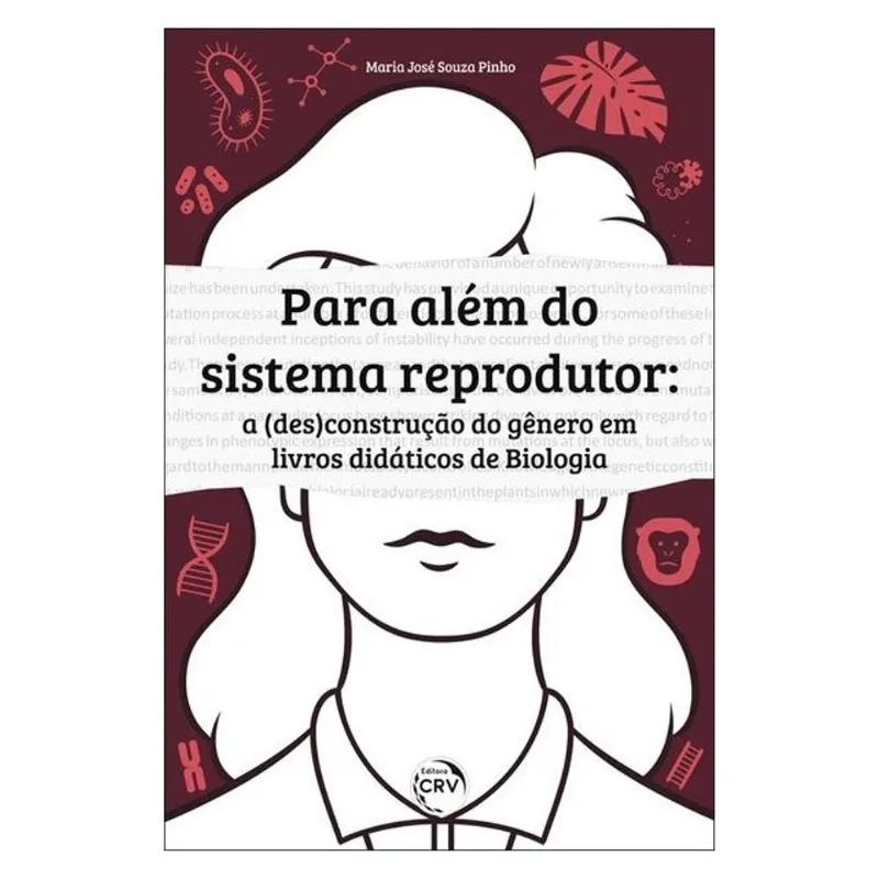 PARA ALÉM DO SISTEMA REPRODUTOR