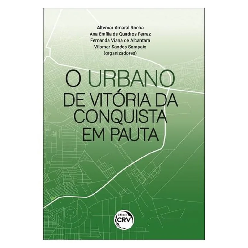 O URBANO DE VITÓRIA DA CONQUISTA EM PAUTA