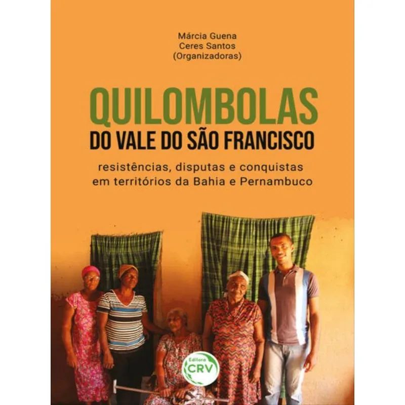 QUILOMBOLAS DO VALE DO SÃO FRANCISCO