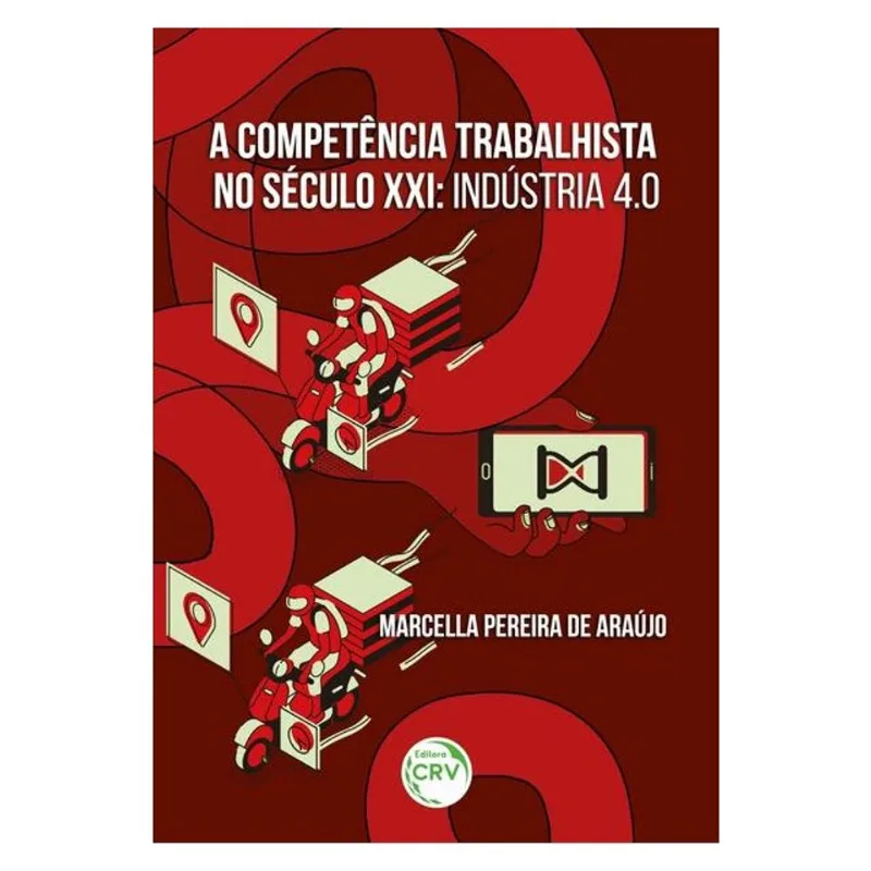 A COMPETÊNCIA TRABALHISTA NO SÉCULO XXI