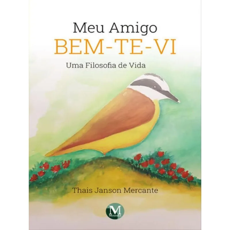 MEU AMIGO BEM-TE-VI