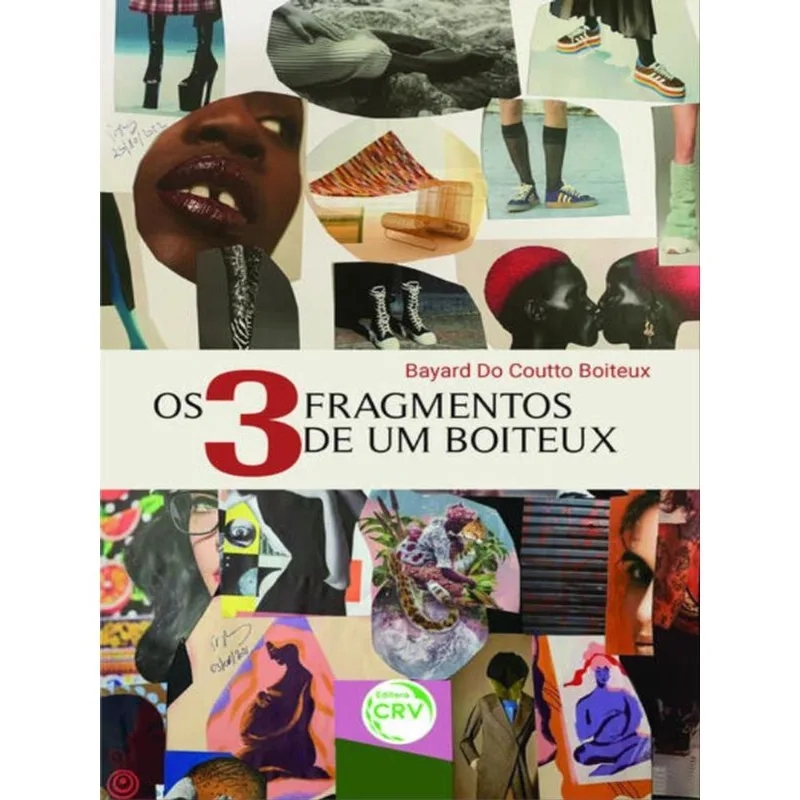 OS 3 FRAGMENTOS DE UM BOITEUX