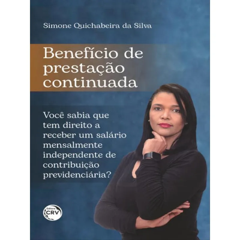 BENEFÍCIO DE PRESTAÇÃO CONTINUADA