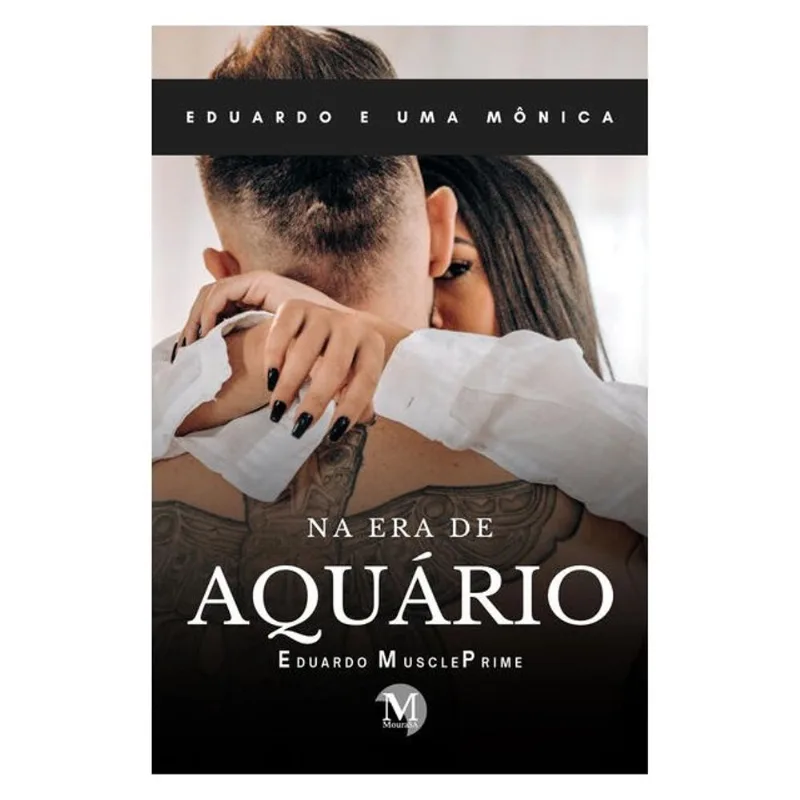 EDUARDO E UMA MÔNICA NA ERA DE AQUÁRIO