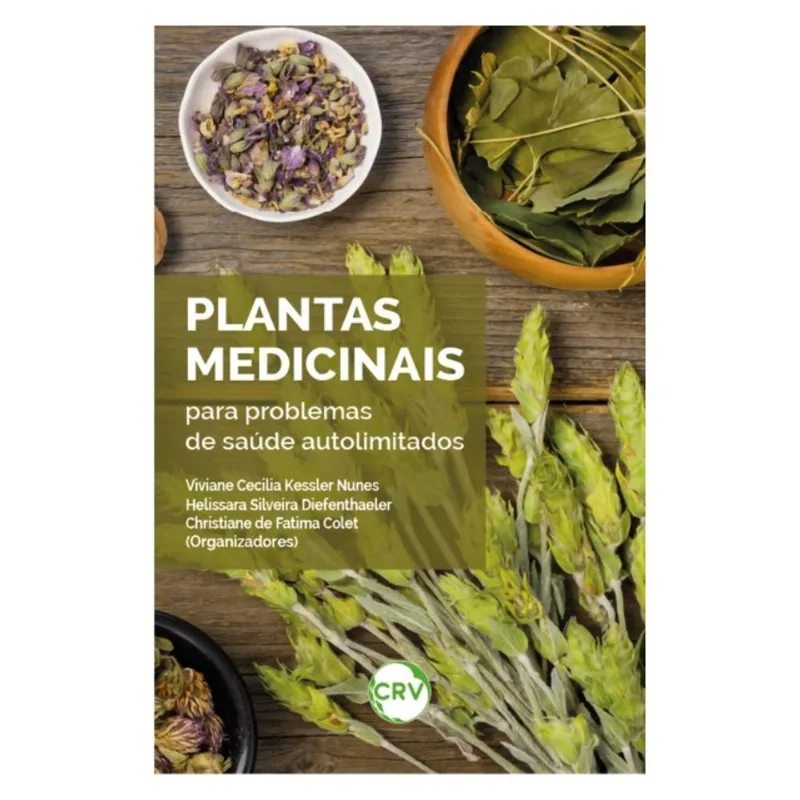 PLANTAS MEDICINAIS PARA PROBLEMAS SAÚDE AUTOLIMITADOS