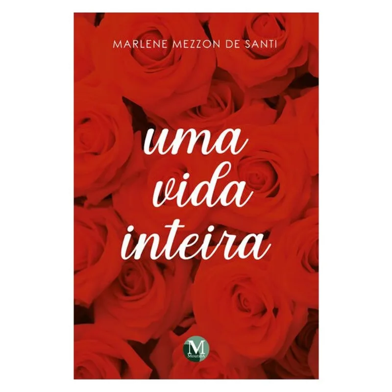 UMA VIDA INTEIRA
