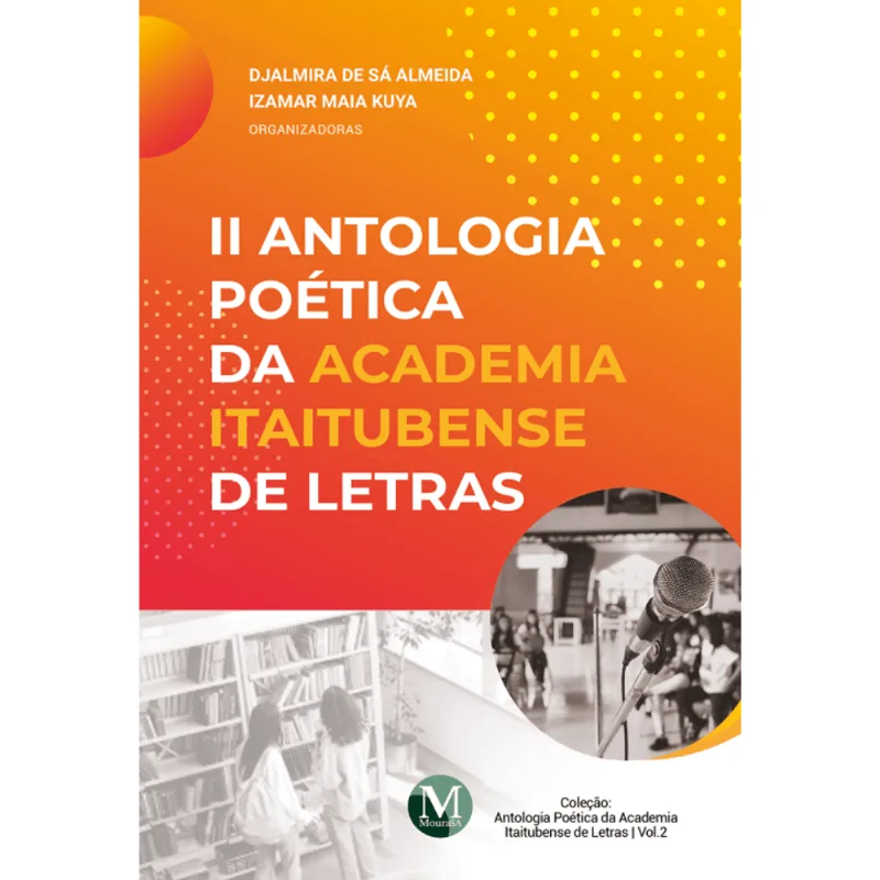 Ii Antologia Poética da Academia Itaitubense de Letras
