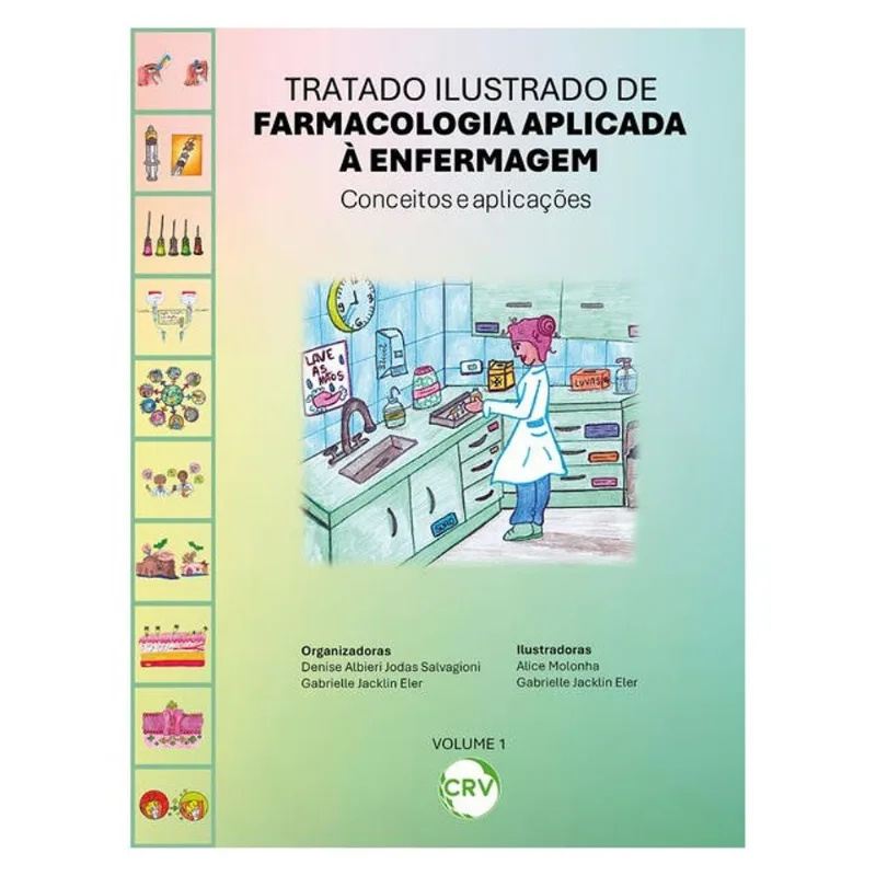 TRATADO ILUSTRADO DE FARMACOLOGIA APLICADA À ENFERMAGEM