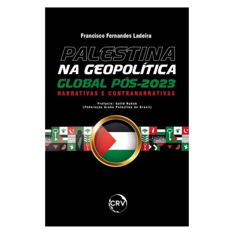 PALESTINA NA GEOPOLÍTICA GLOBAL PÓS-2023