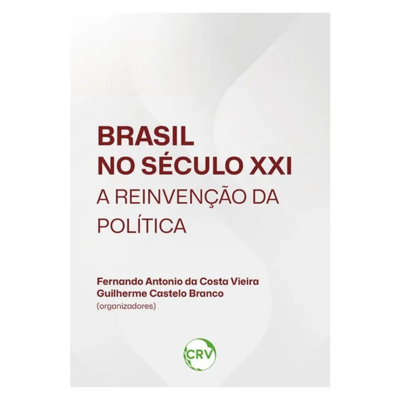 BRASIL NO SÉCULO XXI