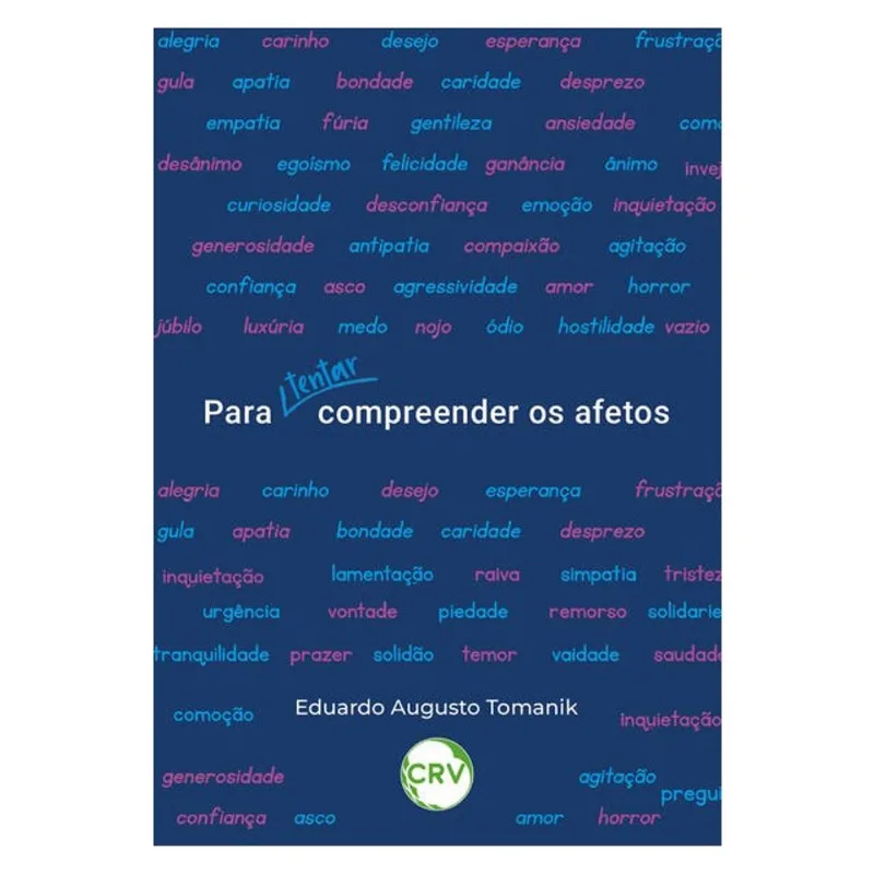 PARA (TENTAR) COMPREENDER OS AFETOS