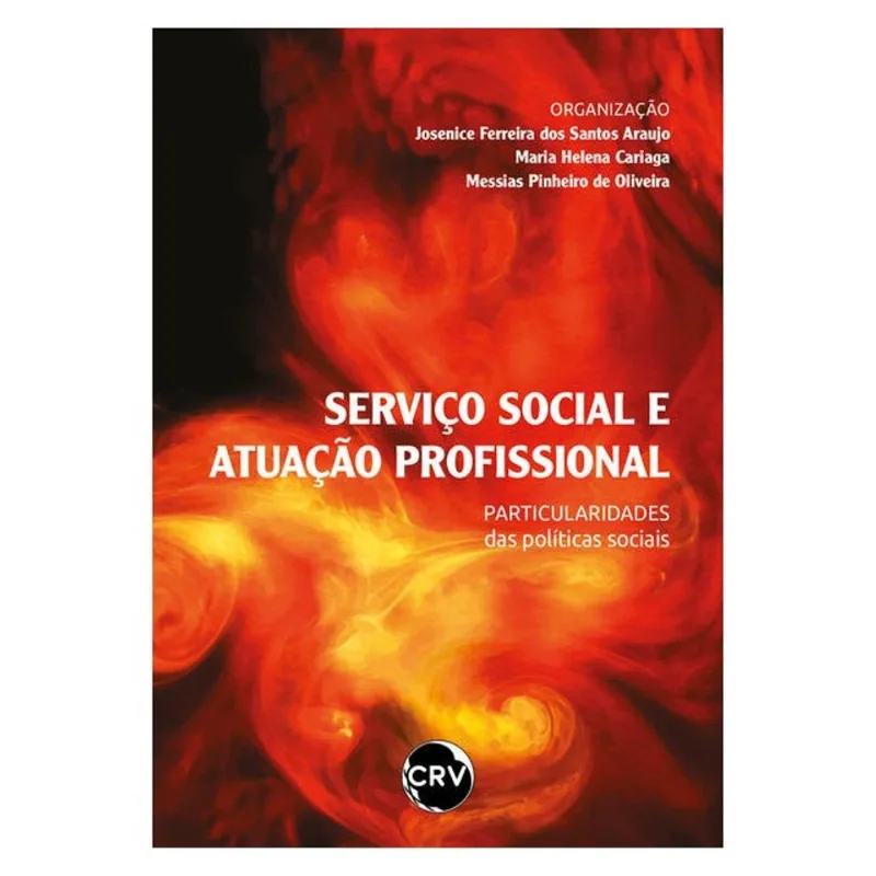 SERVIÇO SOCIAL E ATUAÇÃO PROFISSIONAL