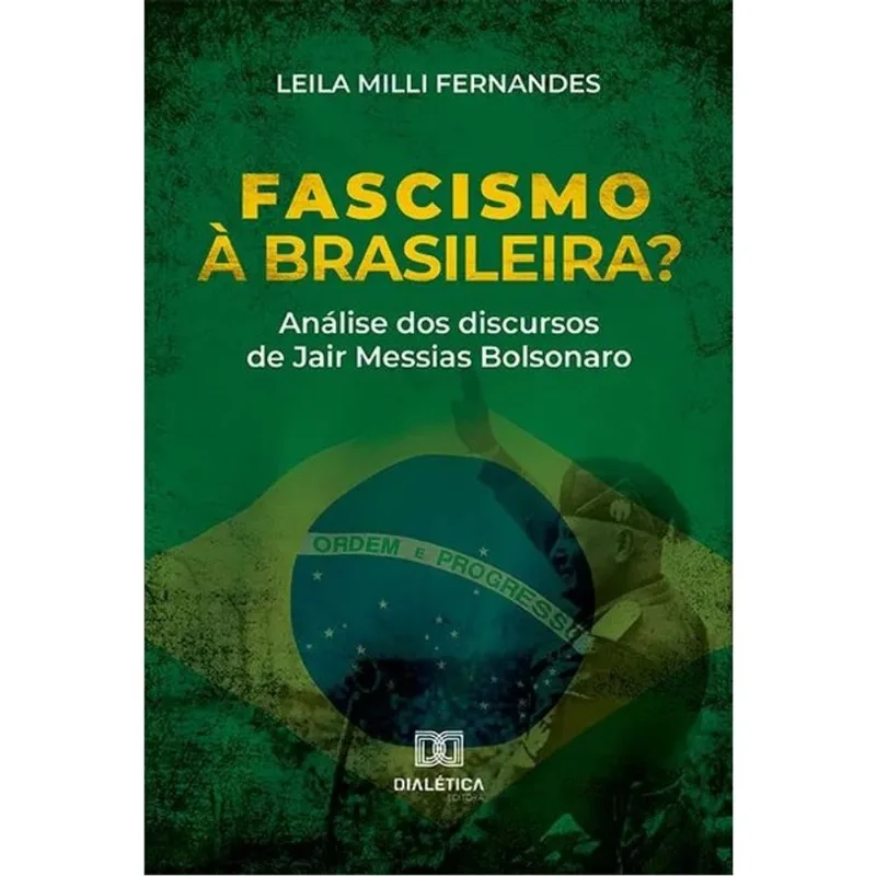 FASCISMO À BRASILEIRA?