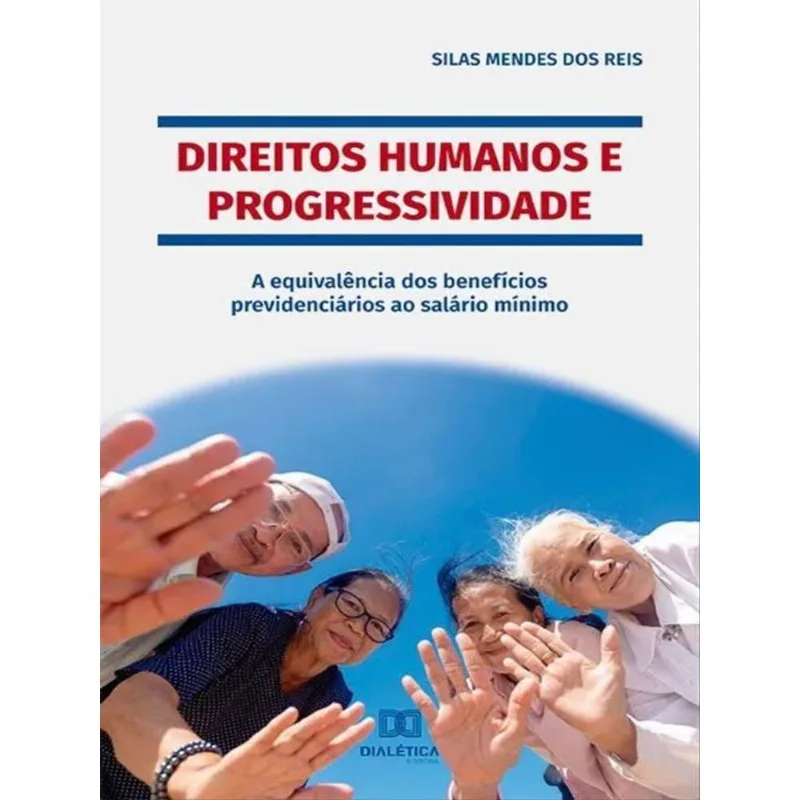 DIREITOS HUMANOS E PROGRESSIVIDADE