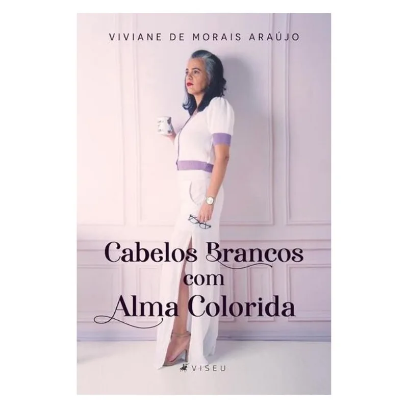 CABELOS BRANCOS COM ALMA COLORIDA