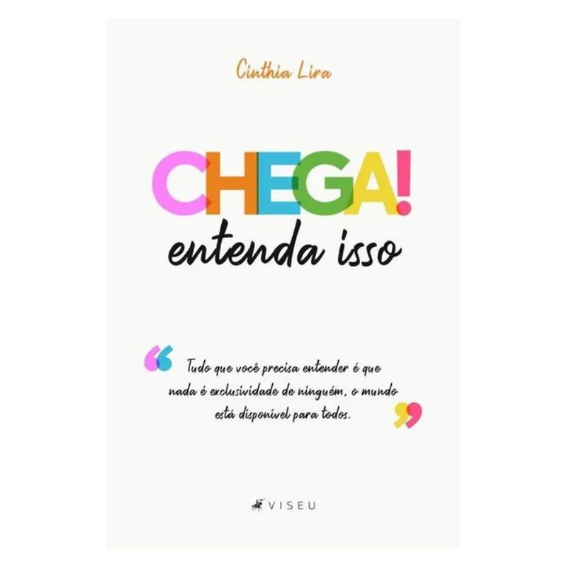 CHEGA! ENTENDA ISSO