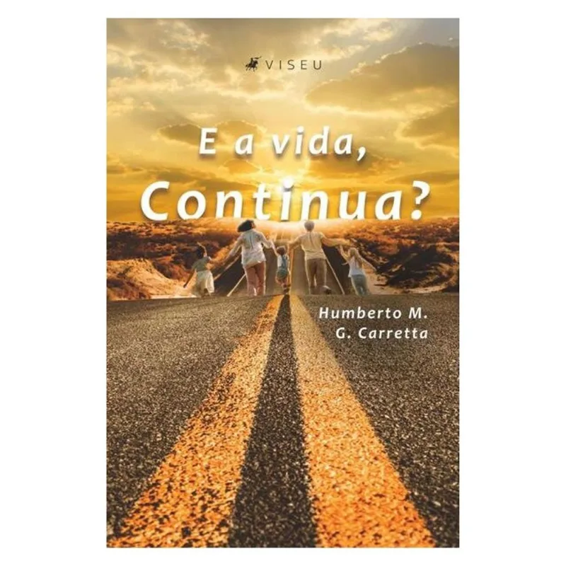 E A VIDA, CONTINUA?