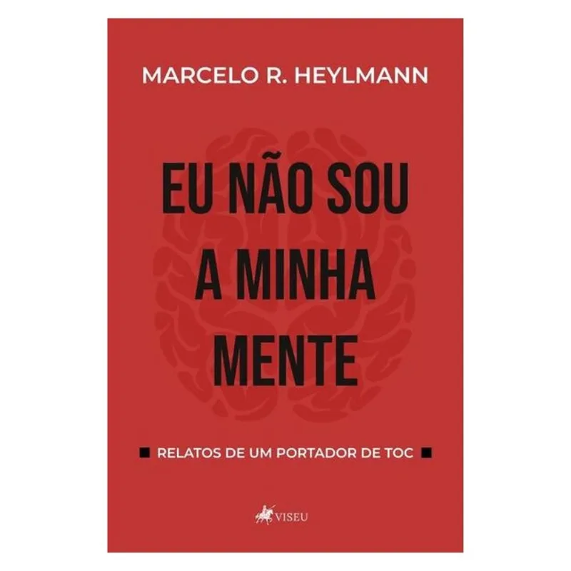 EU NÃO SOU A MINHA MENTE